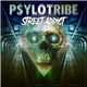 Psylotribe - Street Addict